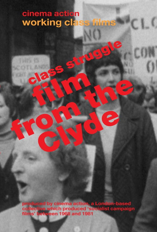 Movie poster for Class Struggle: Film from the Clyde (1977)