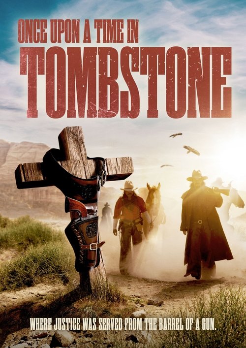 Movie poster for Once Upon a Time in Tombstone (2021)