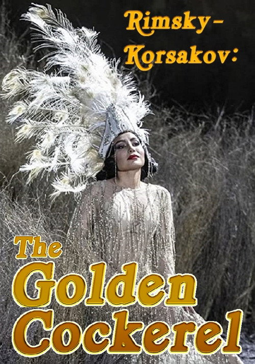 Movie poster for Rimsky-Korsakov: The Golden Cockerel (2021)