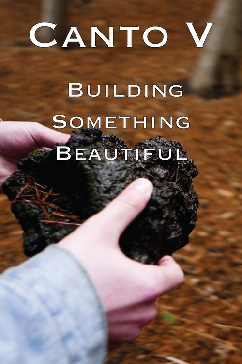Movie poster for B'Twixt Mourn & Æterna - Canto V: Building Something Beautiful (2026)