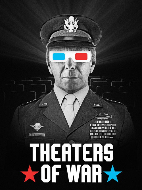 Movie poster for Theaters of War (2022)