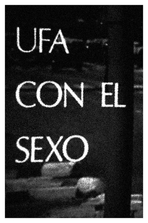 Movie poster for Ufa con el sexo (1968)