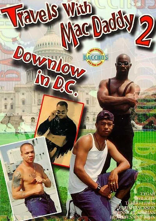 Movie poster for Travels With Mac Daddy 2: Downlow In D.C. (1997)