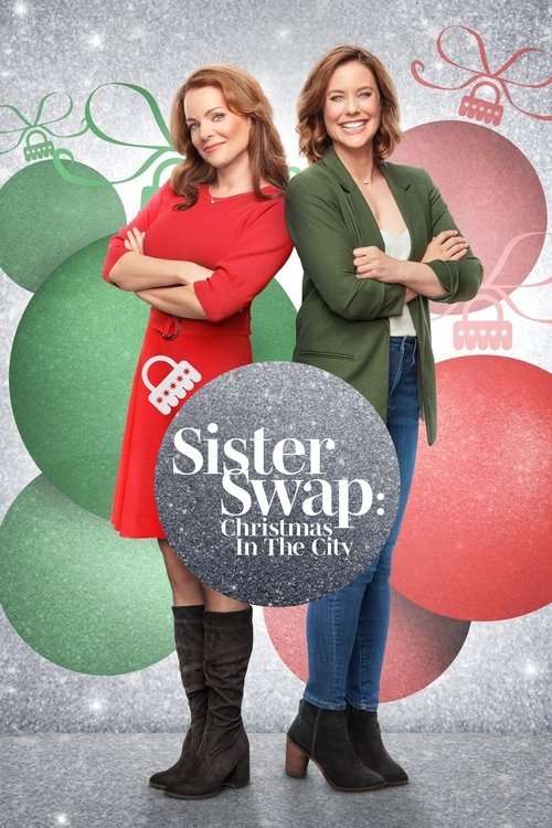 Movie poster for Sister Swap: Christmas in the City (2021)