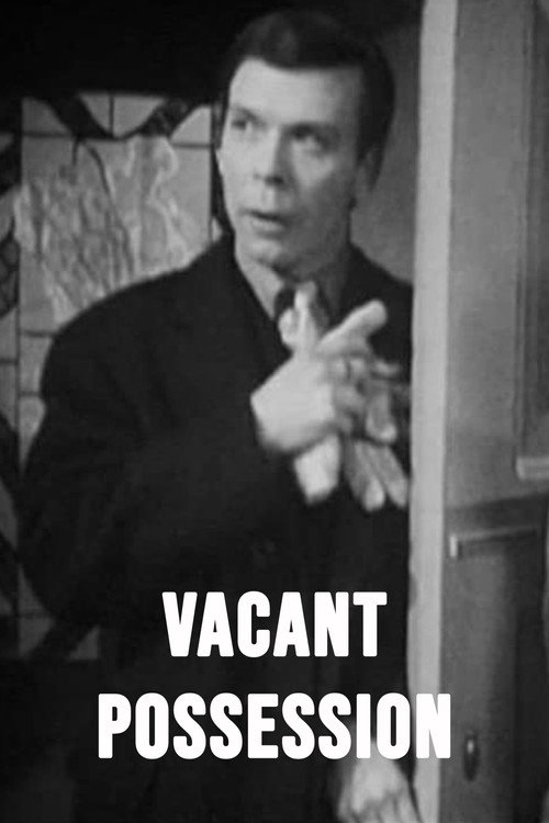 Movie poster for Vacant Possession (1966)