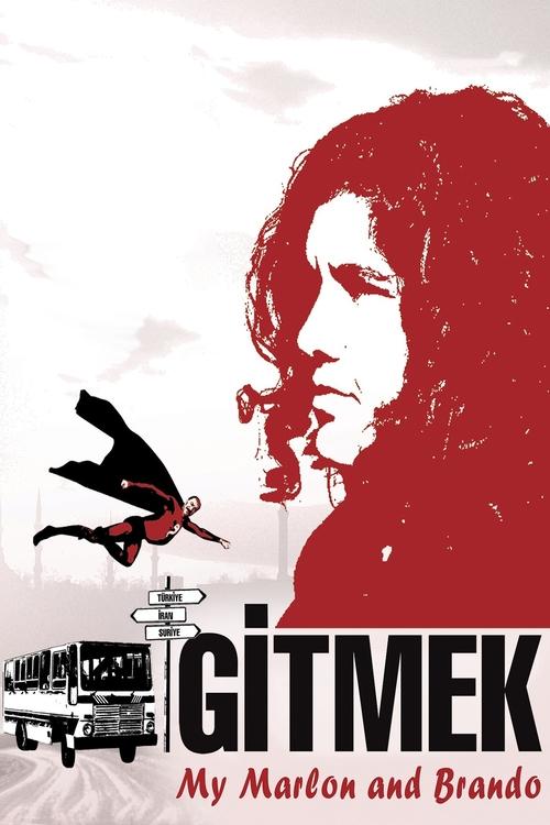 Movie poster for Gitmek: My Marlon and Brando (2008)