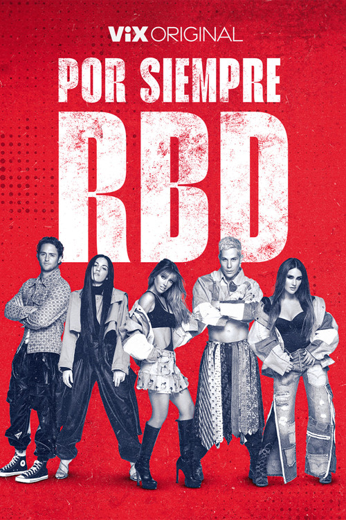 Movie poster for Por Siempre RBD (2023)