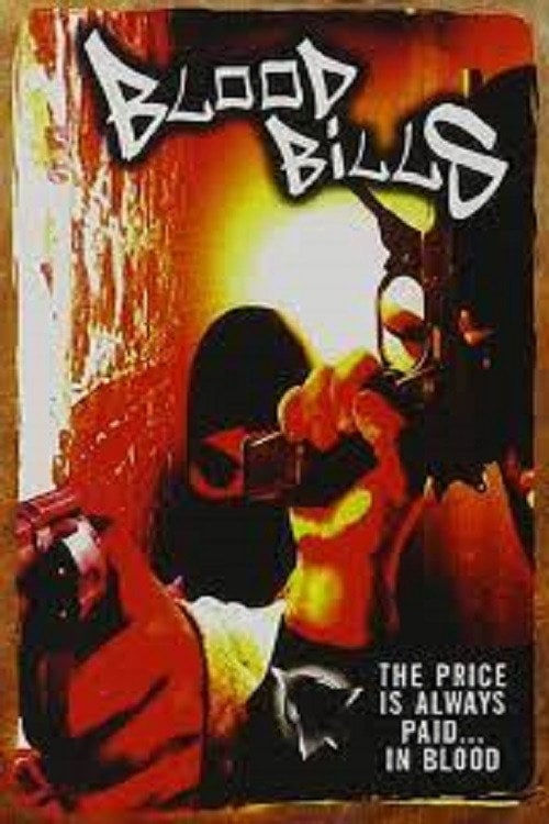 Movie poster for Urban Killaz: Blood Bills (2003)