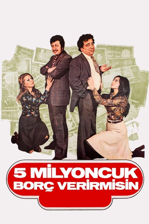 Movie poster for Beş Milyoncuk Borç Verir misin (1975)