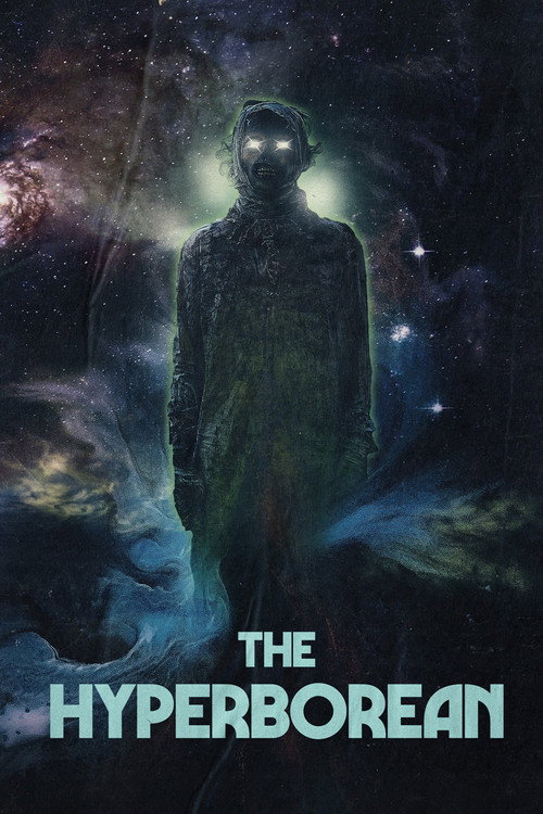 Movie poster for The Hyperborean (2023)