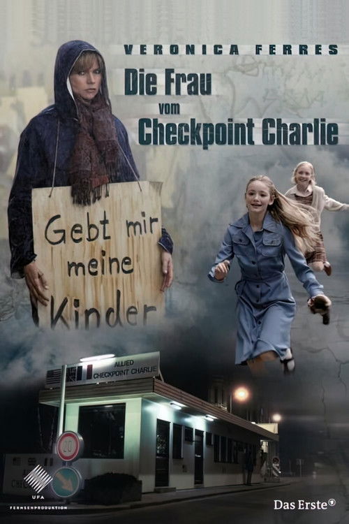 Movie poster for Die Frau vom Checkpoint Charlie (2007)