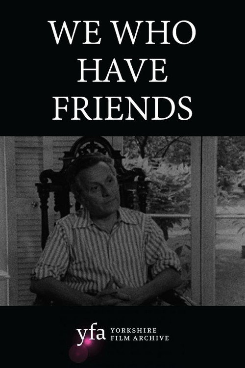 Movie poster for We Who Have Friends (1969)