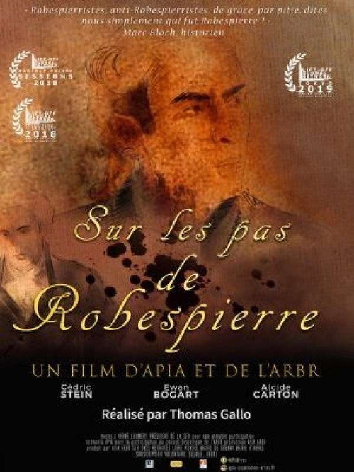 Movie poster for Sur les pas de Robespierre (2019)
