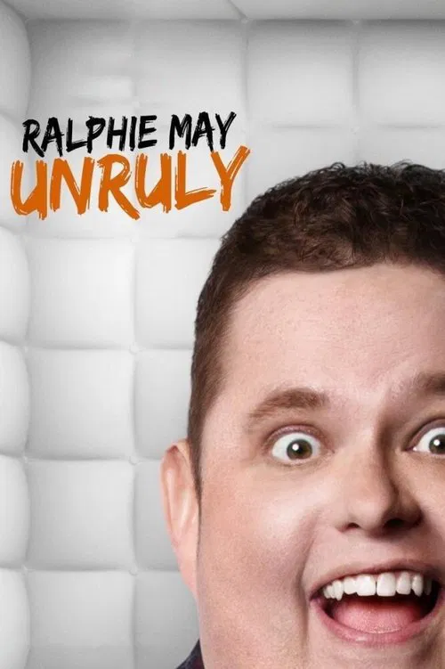 Movie poster for Ralphie May: Unruly (2015)