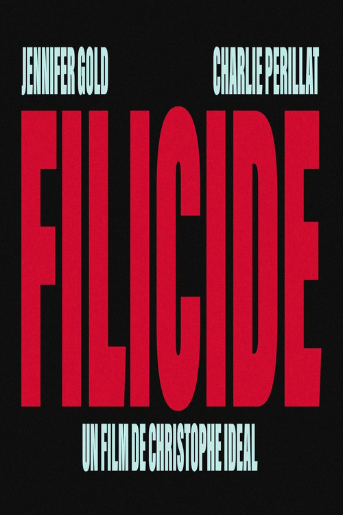 Movie poster for Filicide - Tentative