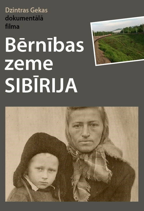 Movie poster for Childhood Land Siberia (2013)