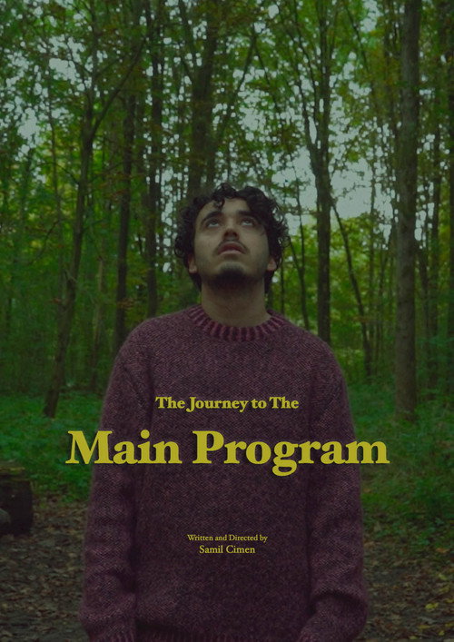 Movie poster for The Journey to The Main Program (2023)