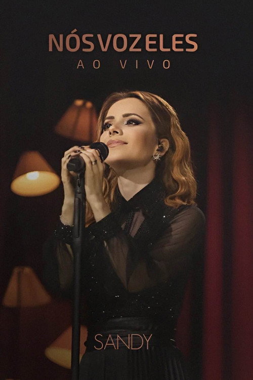Movie poster for Sandy: Nós, Voz, Eles - Ao Vivo (2023)