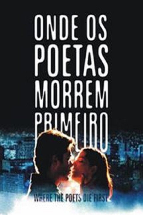 Movie poster for Where the Poets Die First (2001)
