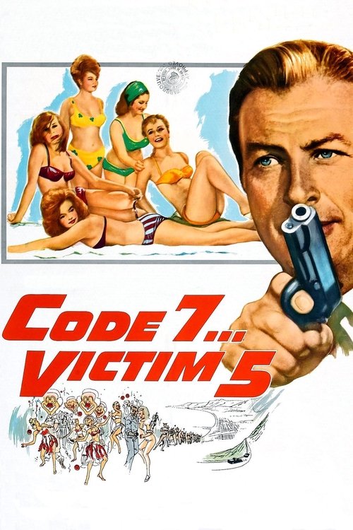 Movie poster for Code 7, Victim 5 (1964)