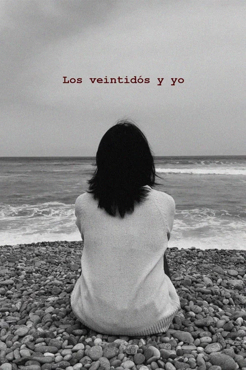 Movie poster for Los veintidós y yo (2023)