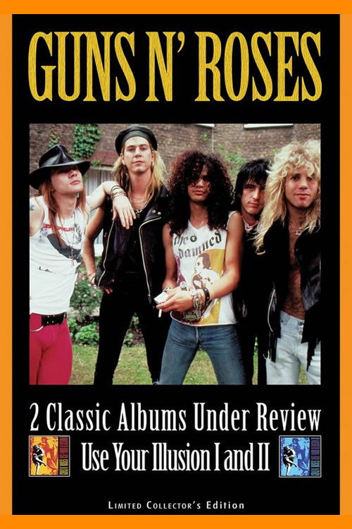 Movie poster for Guns N' Roses: 2 Classic Albums Under Review: Use Your Illusion I and II (2007)