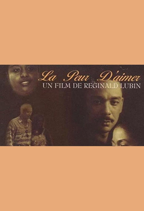 Movie poster for La peur d'aimer (2020)