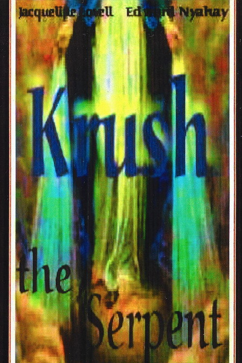 Movie poster for Krush the Serpent (2002)