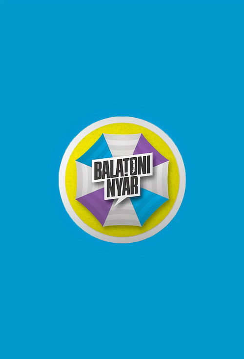 Series poster for Balatoni Nyár (2011)