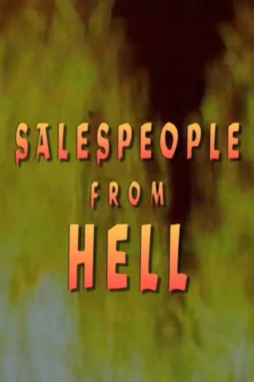Movie poster for Sales People from Hell (1989)