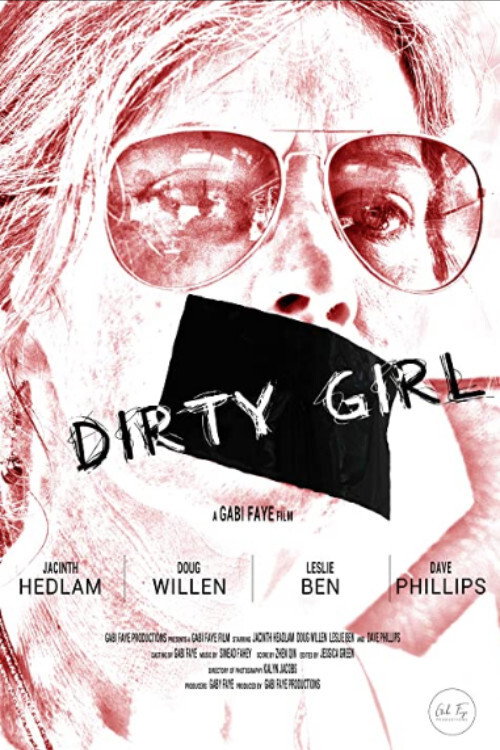 Movie poster for Dirty Girl (2019)