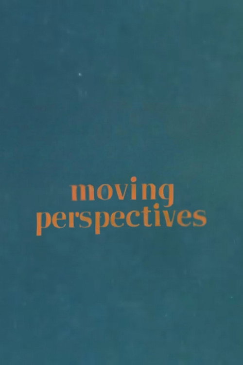 Movie poster for Moving Perspectives (1967)