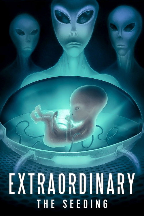 Movie poster for Extraordinary: The Seeding (2019)