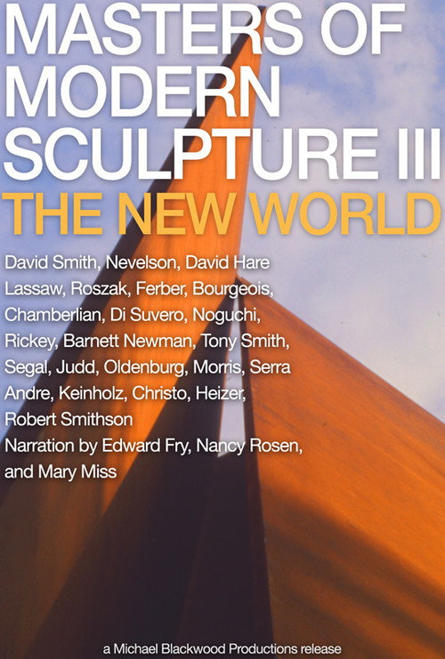 Movie poster for Masters of Modern Sculpture Part III: The New World (1978)