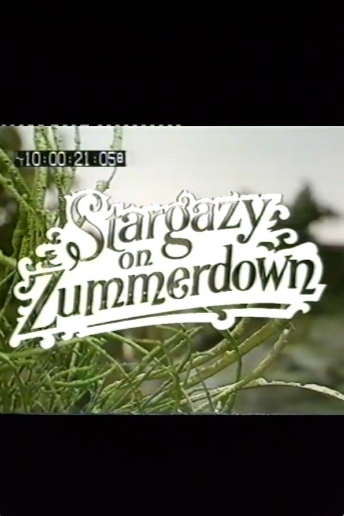 Movie poster for Stargazy on Zummerdown (1978)