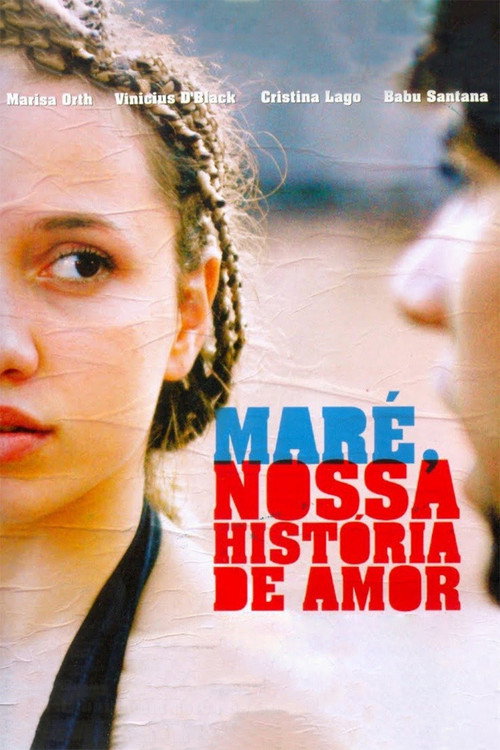 Movie poster for Maré, Our Love Story (2008)