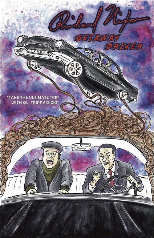 Movie poster for Richard Nixon: Getaway Driver (2020)