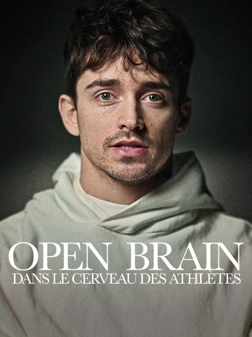 Movie poster for Open Brain, dans le cerveau des athlètes (2025)