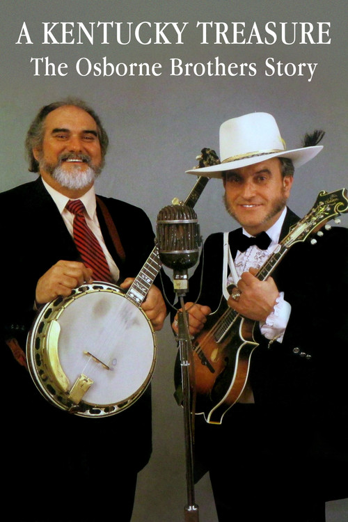 Movie poster for A Kentucky Treasure: The Osborne Brothers Story (2014)