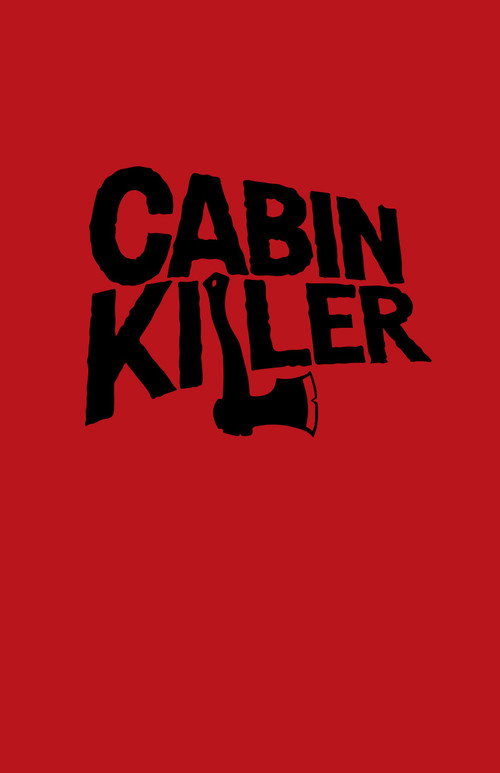 Movie poster for Cabin Killer (2018)