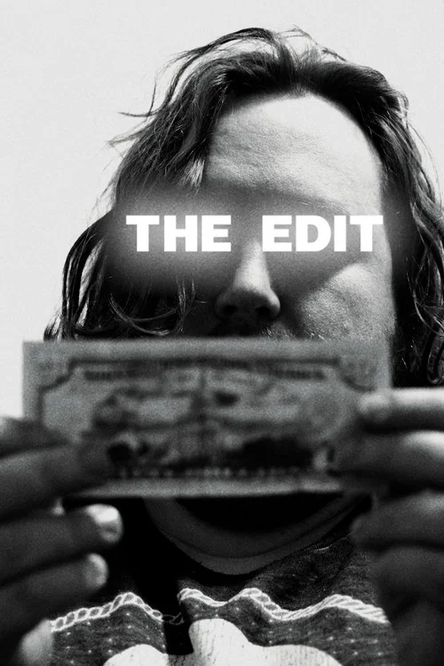 Movie poster for The Edit