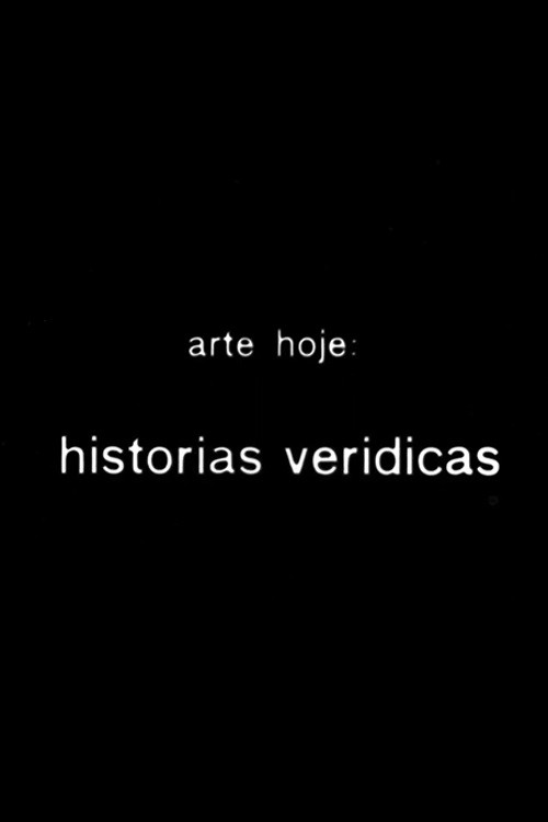 Movie poster for Arte hoje: histórias verídicas (1976)