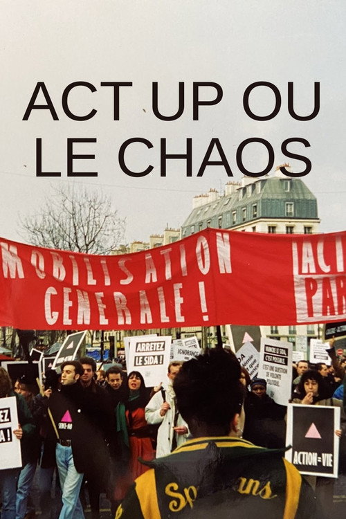 Movie poster for Act Up ou le chaos (2024)