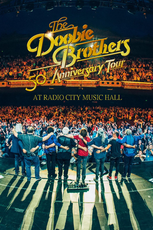 Movie poster for The Doobie Brothers: 50th Anniversary at Radio City Music Hall (2022)