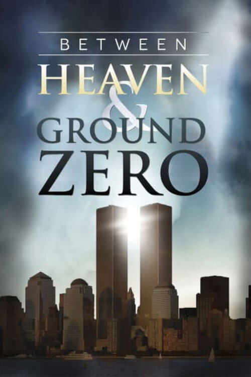 Movie poster for Between Heaven and Ground Zero (2012)