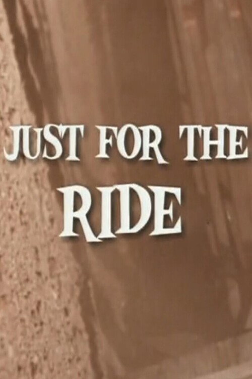 Movie poster for Just for the Ride (1995)