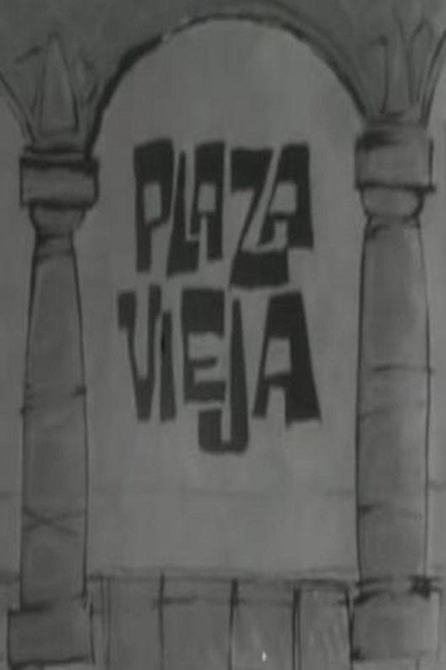 Movie poster for Plaza vieja (1962)