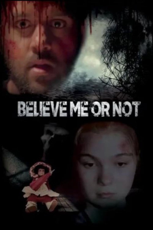 Movie poster for Believe Me or Not (2025)