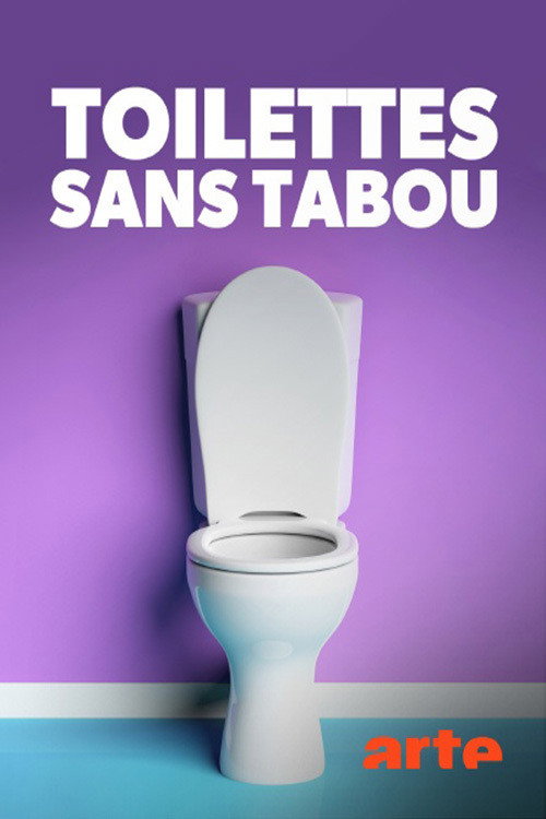 Movie poster for Toilettes sans tabou (2020)