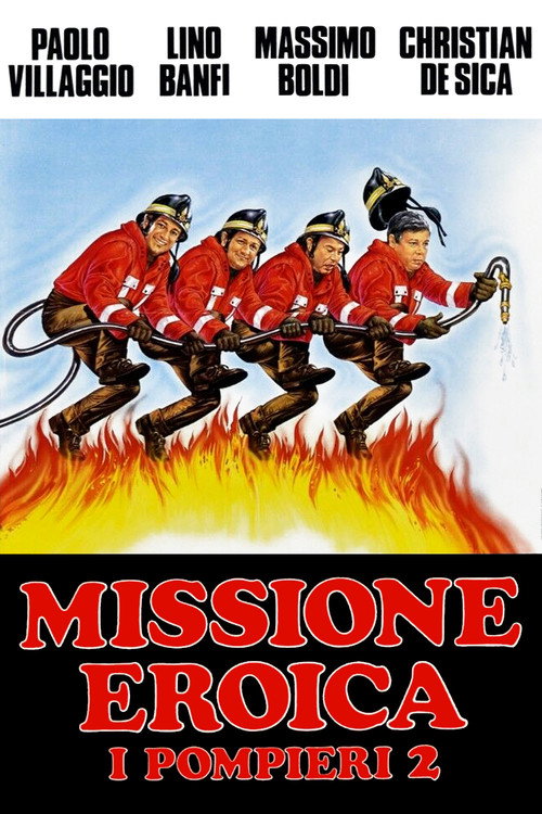 Movie poster for Firefighters 2: Heroic Mission (1987)